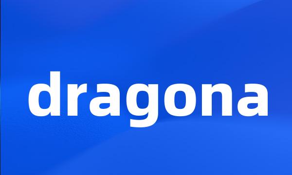 dragona