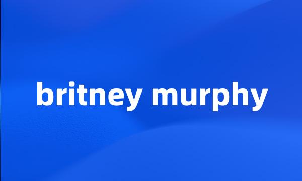 britney murphy