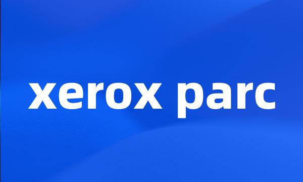 xerox parc