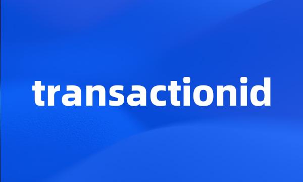 transactionid