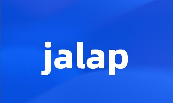 jalap