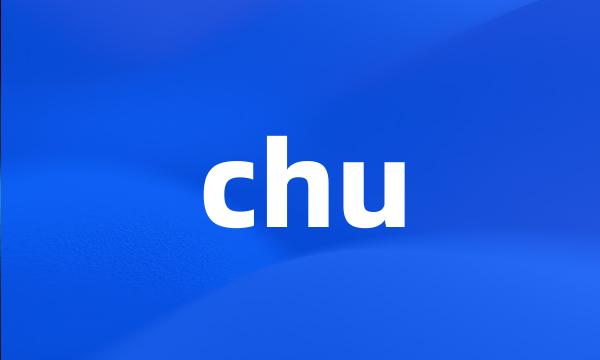 chu