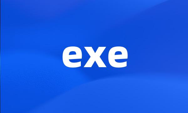 exe