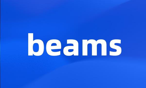 beams