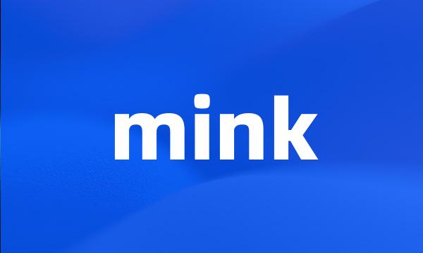 mink