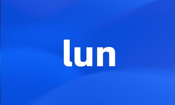 lun