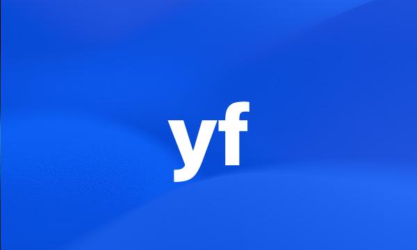 yf