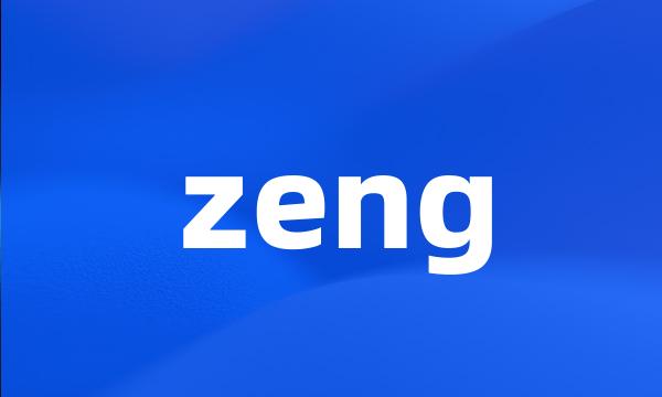 zeng