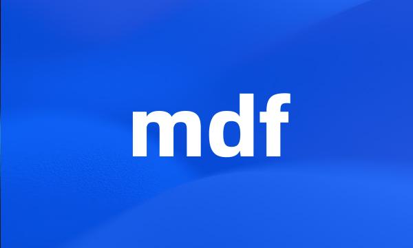 mdf