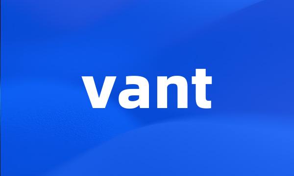 vant