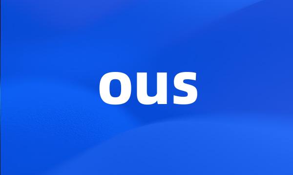 ous