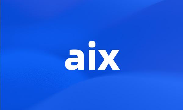 aix