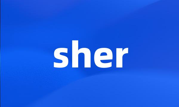 sher