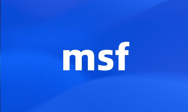 msf