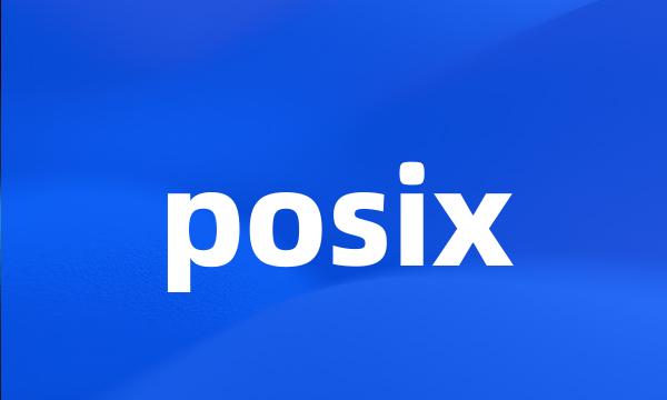 posix