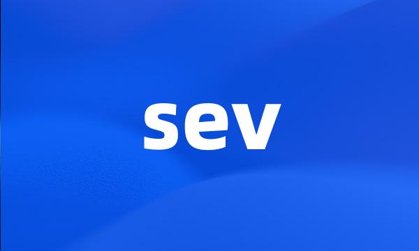 sev