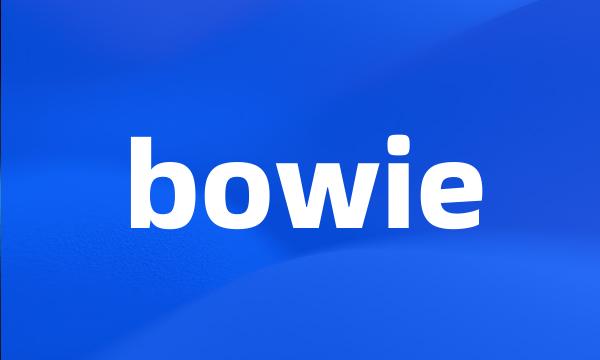 bowie