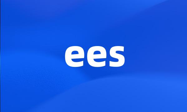 ees