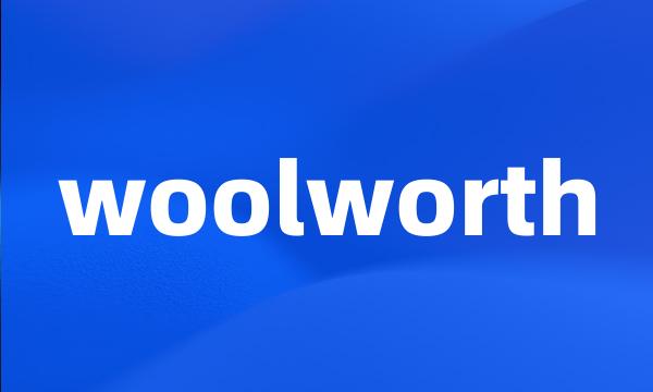 woolworth