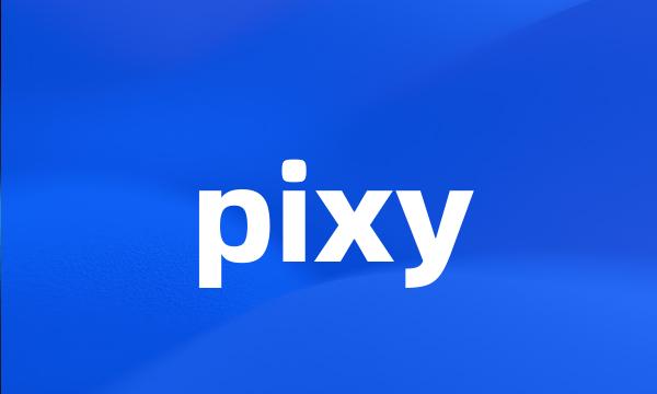 pixy