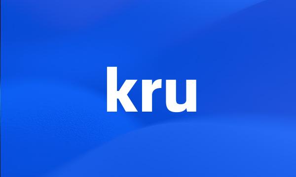 kru