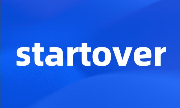 startover