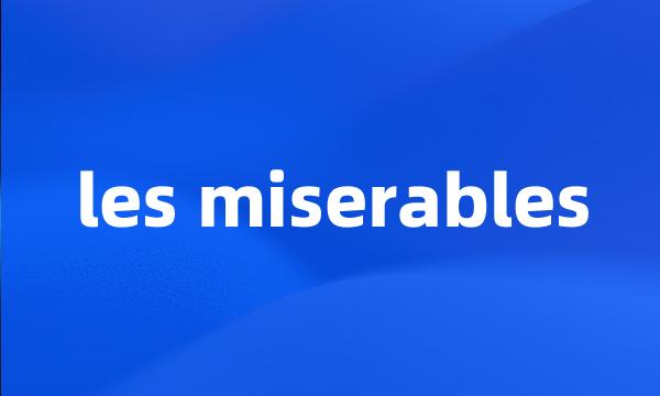 les miserables