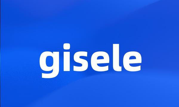 gisele