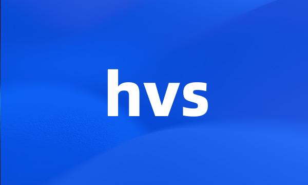 hvs