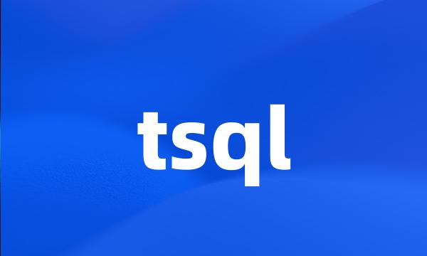 tsql