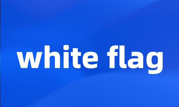 white flag