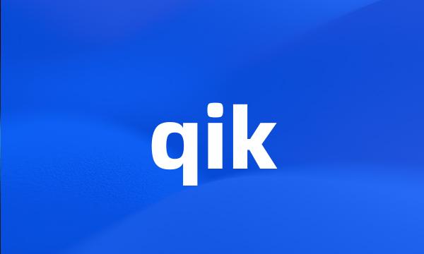 qik