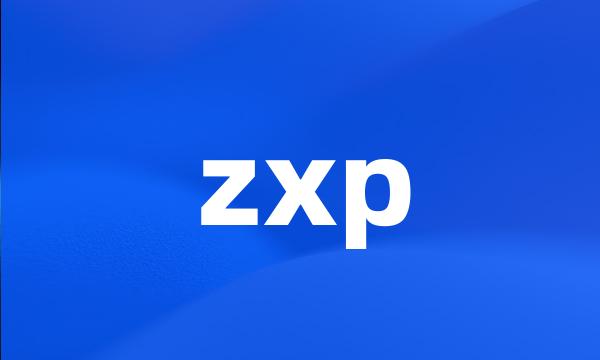 zxp