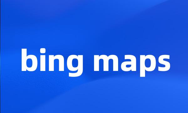 bing maps