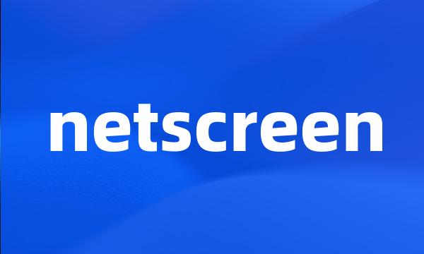 netscreen