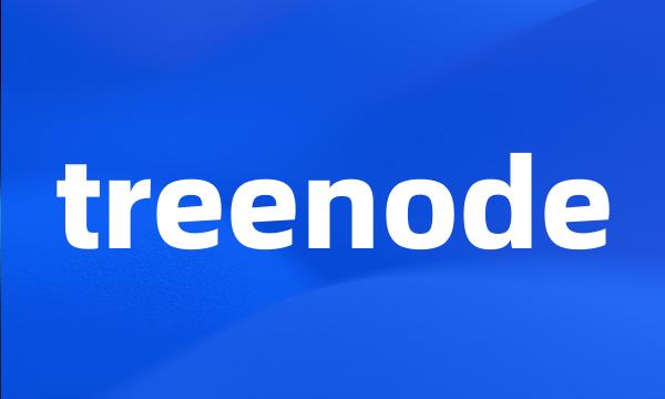 treenode