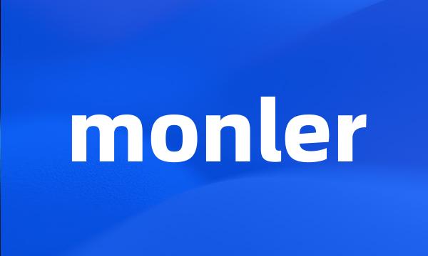 monler