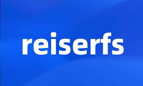 reiserfs