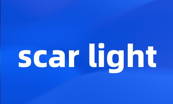 scar light