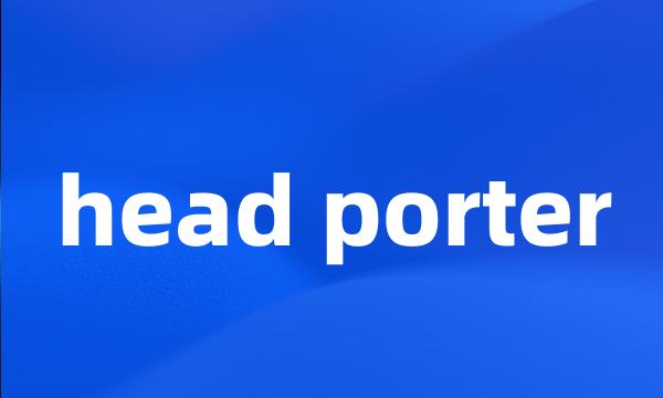 head porter