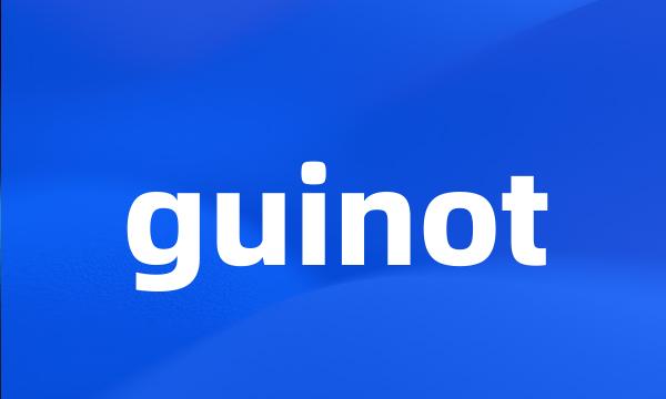 guinot