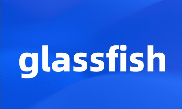 glassfish