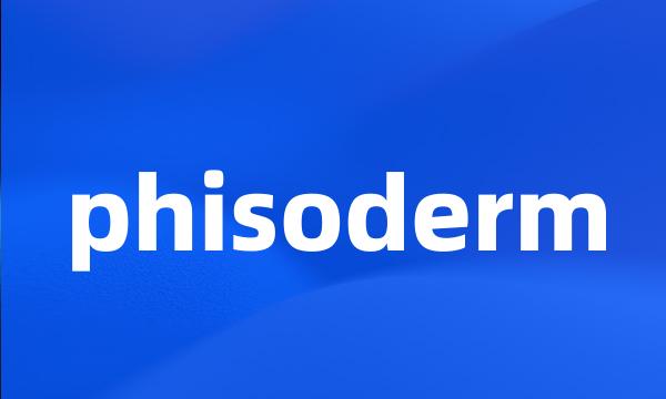 phisoderm