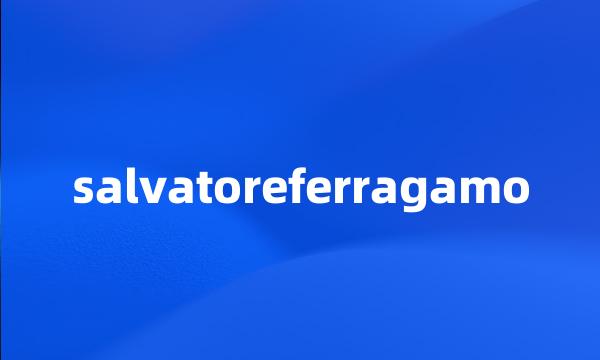 salvatoreferragamo