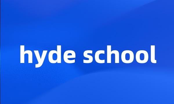 hyde school