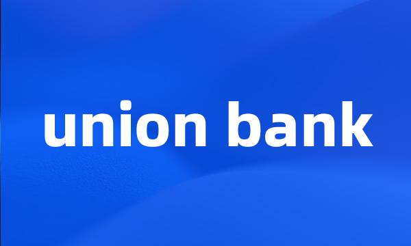 union bank