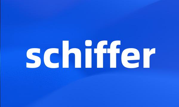 schiffer