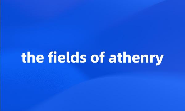 the fields of athenry