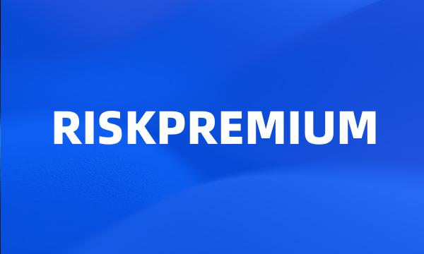 RISKPREMIUM