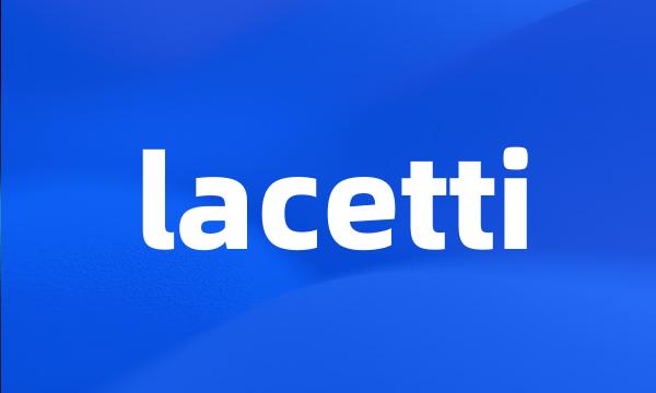 lacetti